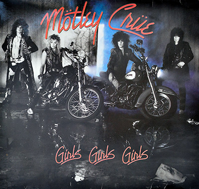 MÖTLEY CRÜE - Girls, Girls, Girls (German, Italian and USA Releases) album front cover vinyl record